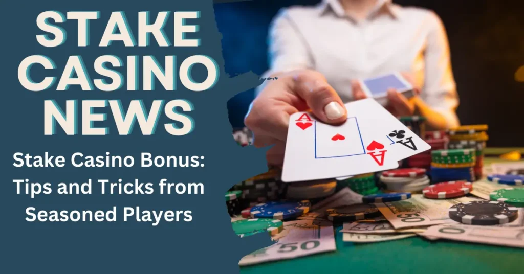 Stake Casino Bonus